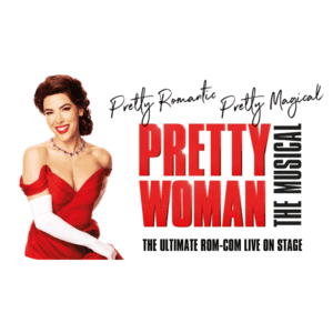 Pretty Woman The Musical, Kings Theatre Glasgow